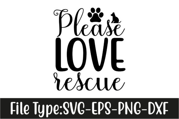 Dog SVG Design, Please Love Rescue – A Versatile Graphic for Crafts and Creative Projects