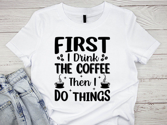 First I Drink the Coffee Embroidery Design Review