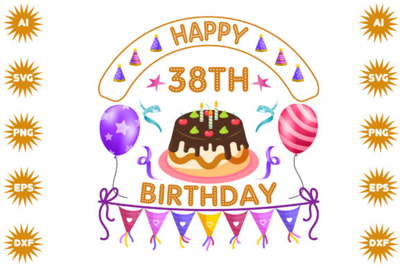 Happy 38th Birthday Graphics: A Vibrant Design Asset for Crafts and Merch