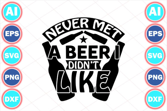 Never Met a Beer I Didn’t Like: A Versatile Graphic Design Asset for Local Business Branding